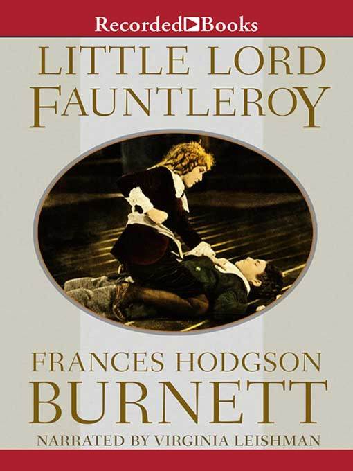 Title details for Little Lord Fauntleroy by Frances Hodgson Burnett - Available